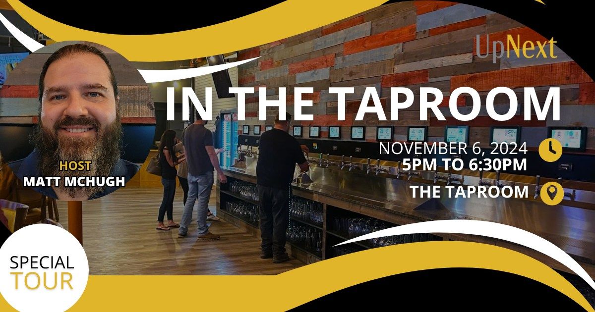 In The TapRoom - UpNext @ The TapRoom