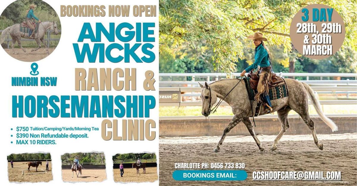 3 Day Ranch and Horsemanship-  with Angie Wicks 