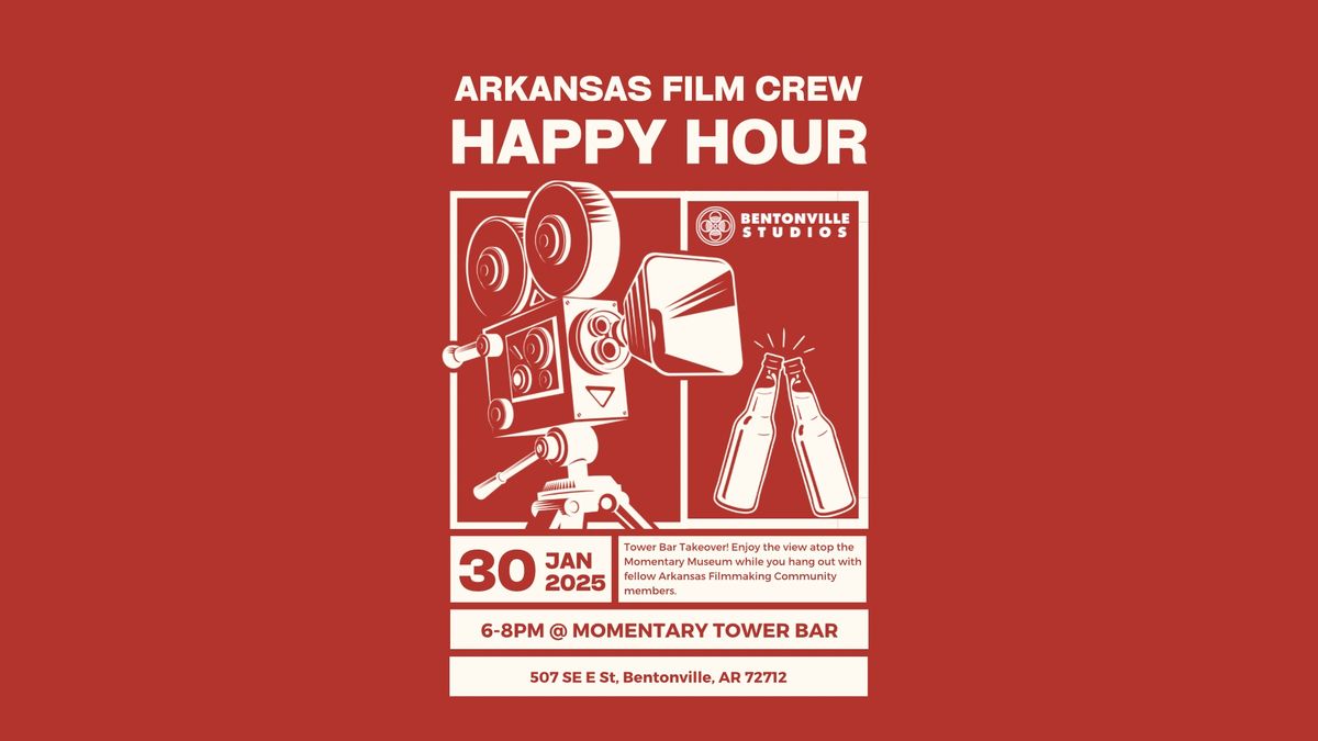 Arkansas Film Crew Happy Hour | Tower Bar Takeover