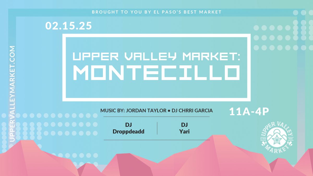 Upper Valley Market: Montecillo