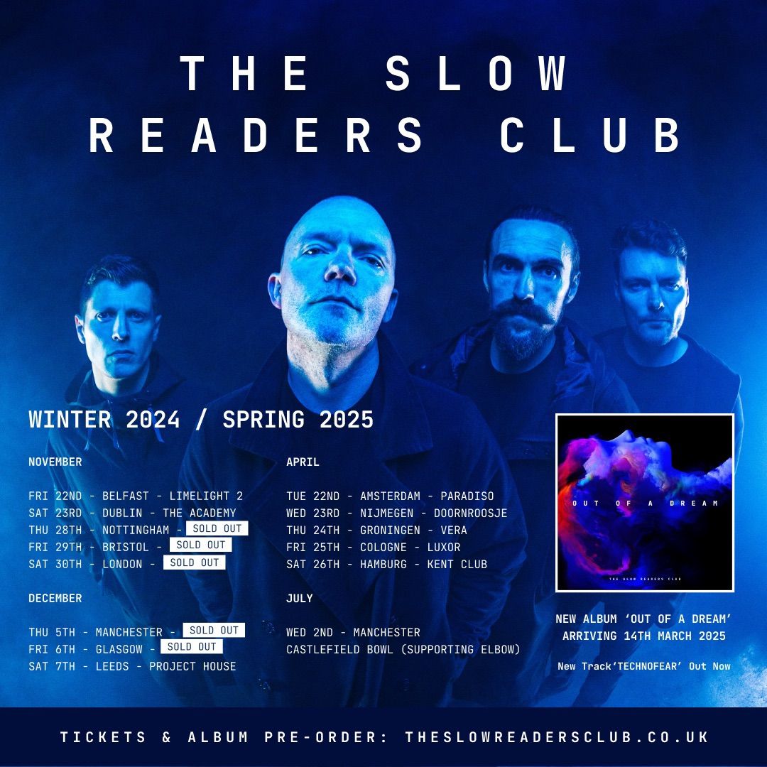 DUBLIN - The Slow Readers Club