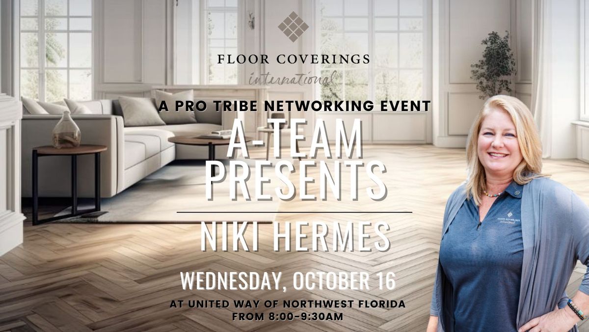 A-Team Power Connectors Meet Up ft. Niki Hermes of Floor Coverings International