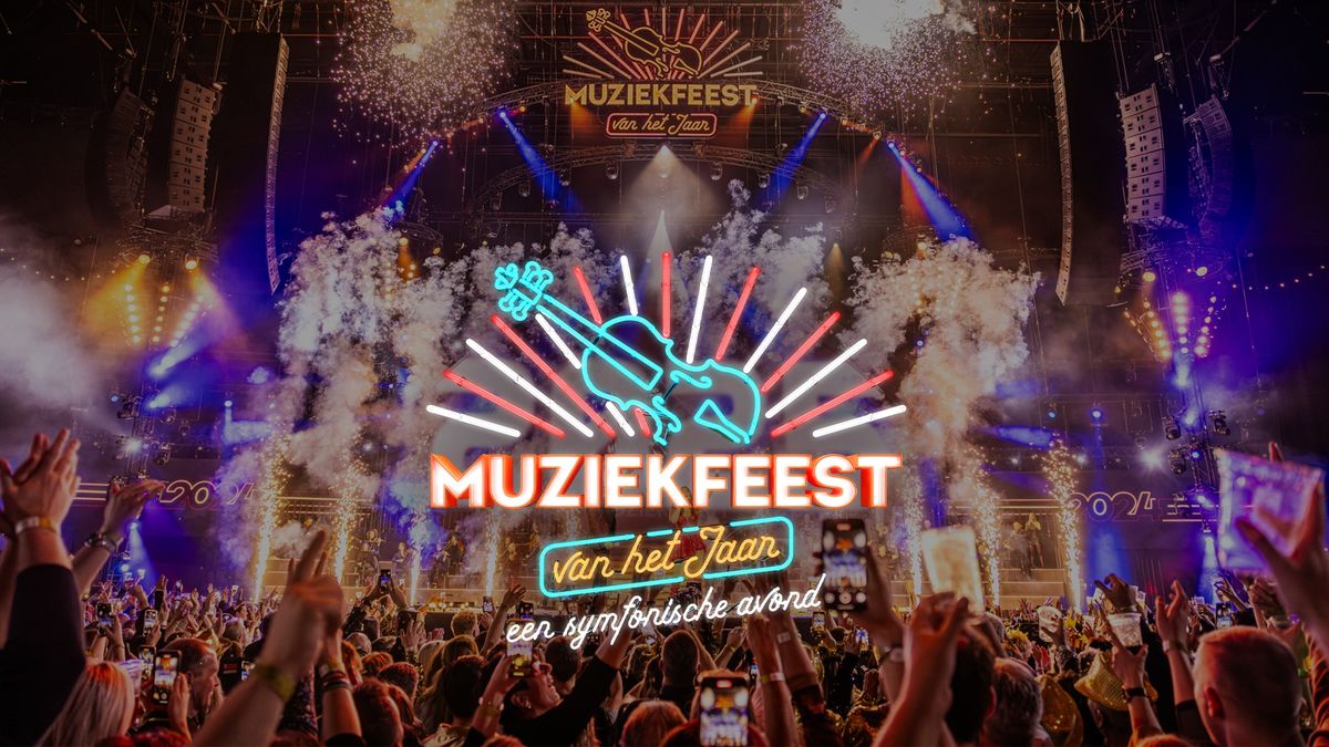 Muziekfeest van het Jaar 2025 | 12 & 13 December