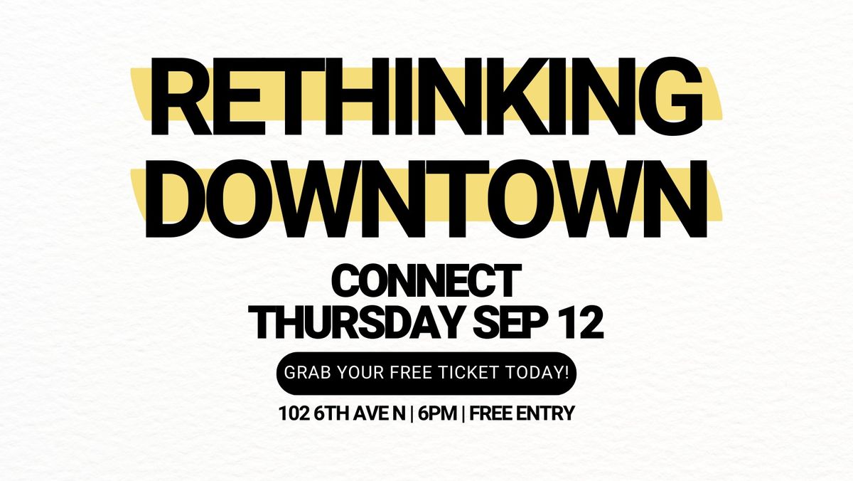 September Connect | Rethinking Downtown