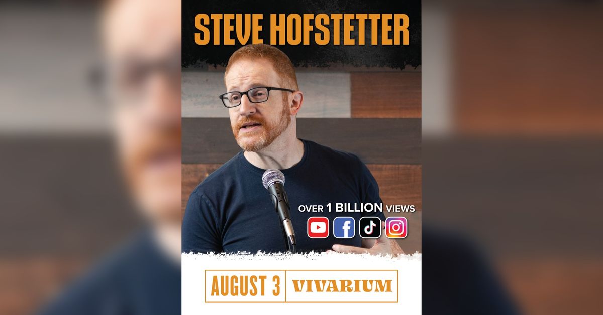 Steve Hofstetter Comedy at Vivarium