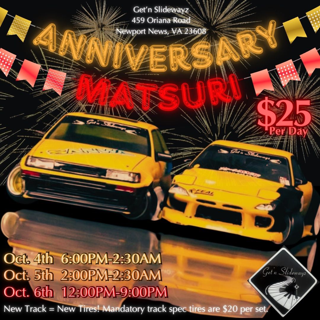 Get\u2019n Slidewayz Anniversary Matsuri