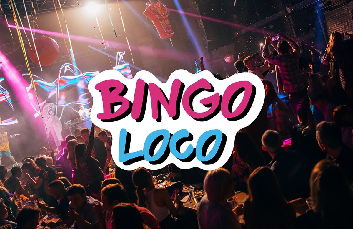 Bingo Loco (Ages 18+)