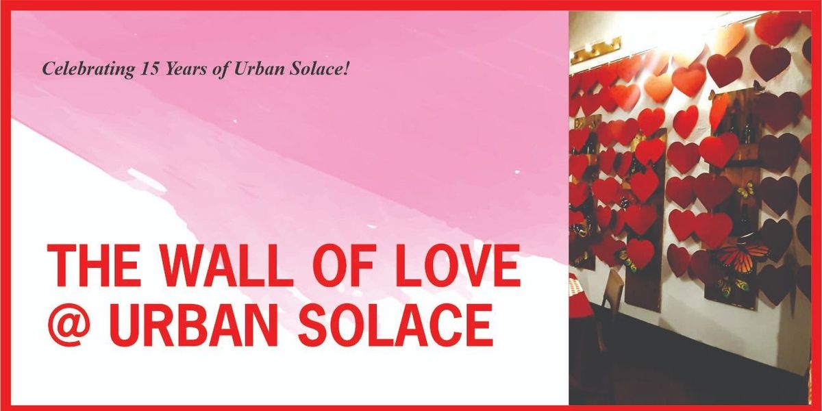 The Urban Solace Wall of Love