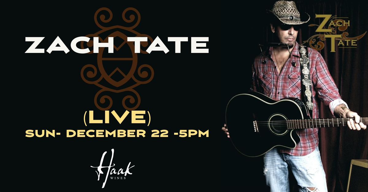 Zach Tate - Live! 