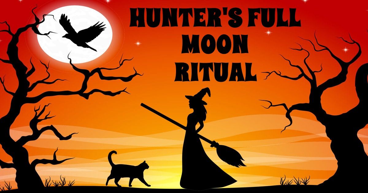 Full Hunter's Moon Ritual