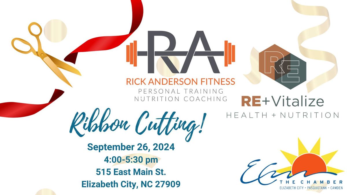 Rick Anderson & Re-Vitalize Ribbon Cutting