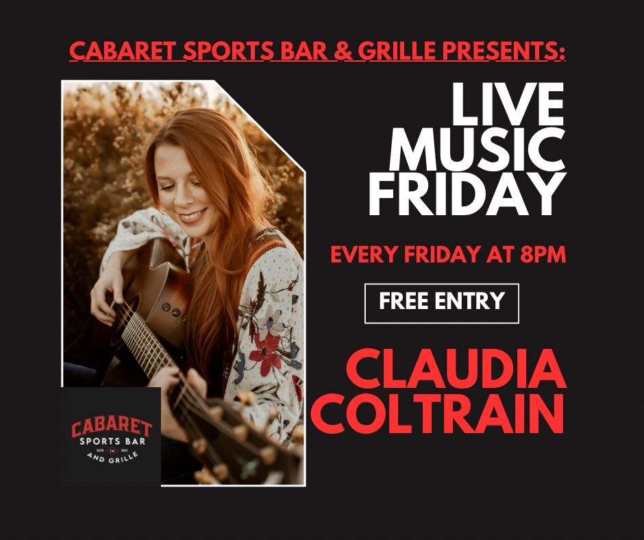 Live Music Friday with Claudia Coltrain