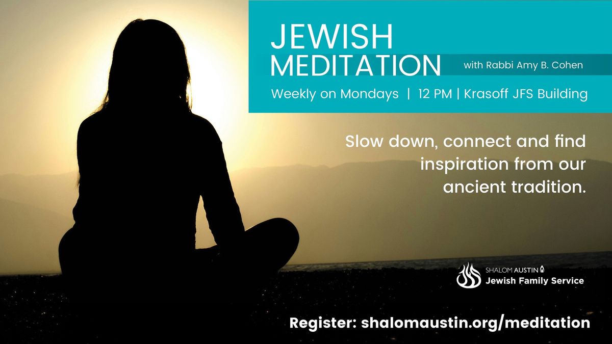 Jewish Meditation with Rabbi Amy B. Cohen