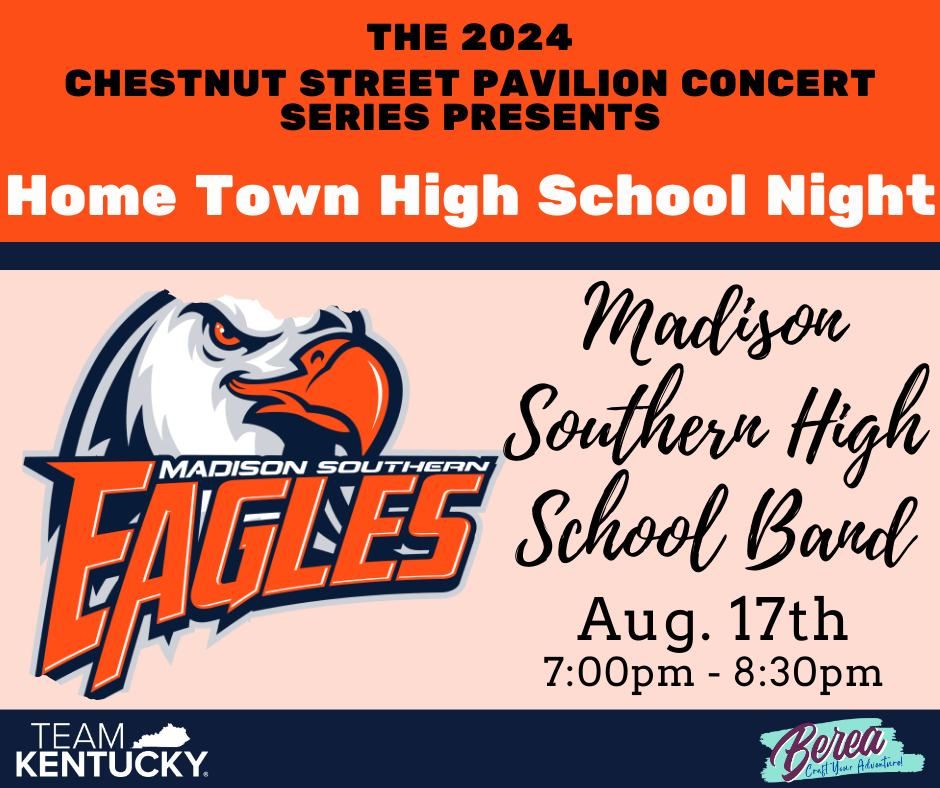 Madison Southern High School Band- Chestnut St. Pavilion Concert Series