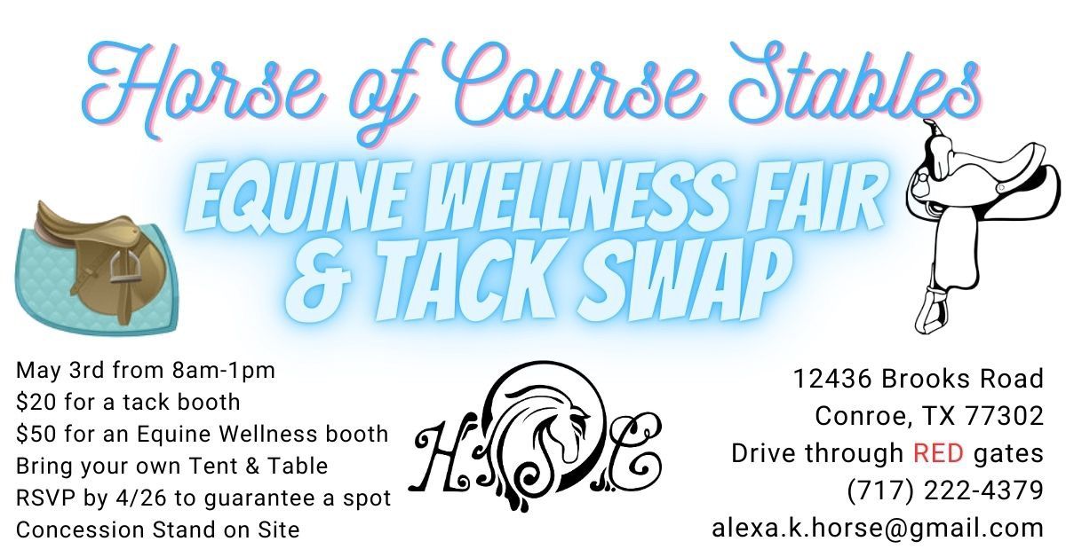 Equine Wellness Fair & Tack Swap