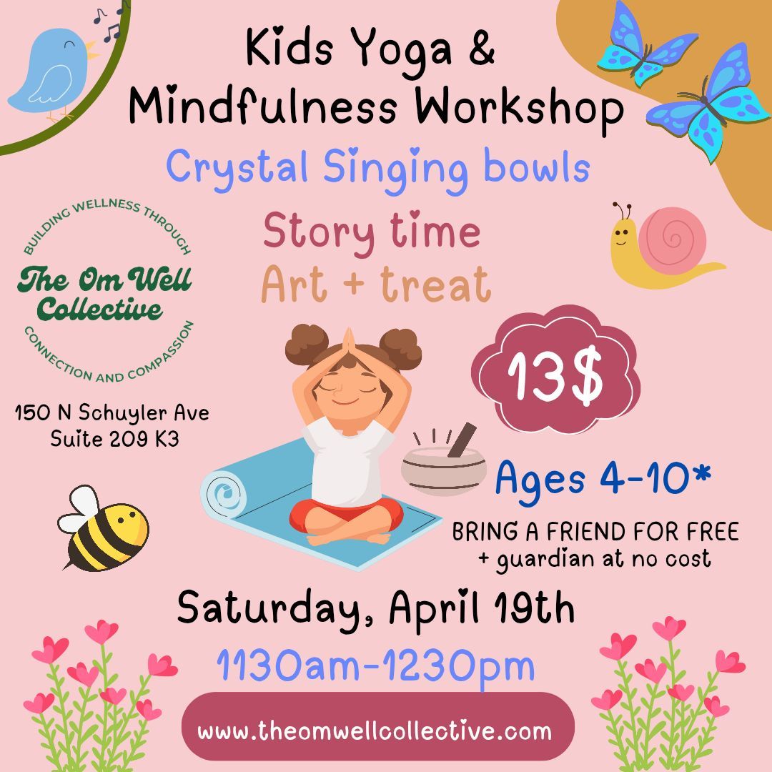 Kids Yoga & Mindfulness Workshop | Ages 4-10*