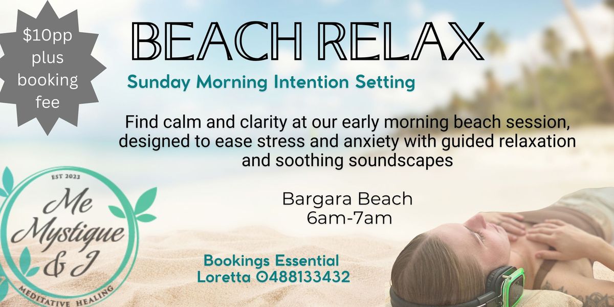 Sunday Morning Motivation and Intention Setting Bargara