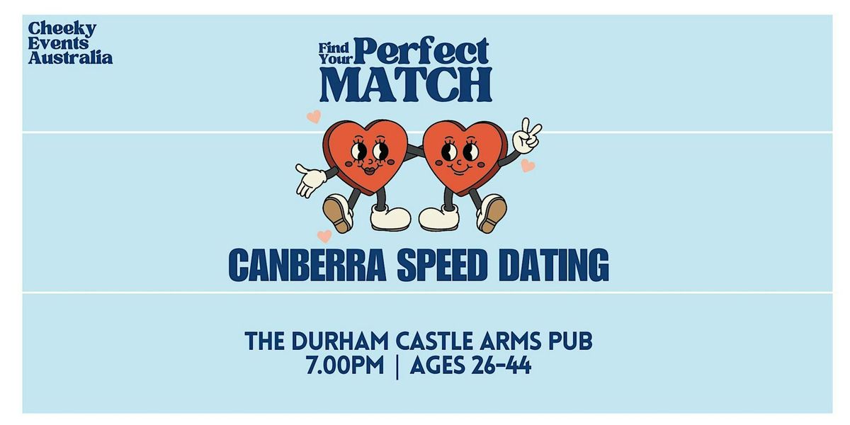 Canberra Speed Dating by Cheeky Events Australia for ages 26-44