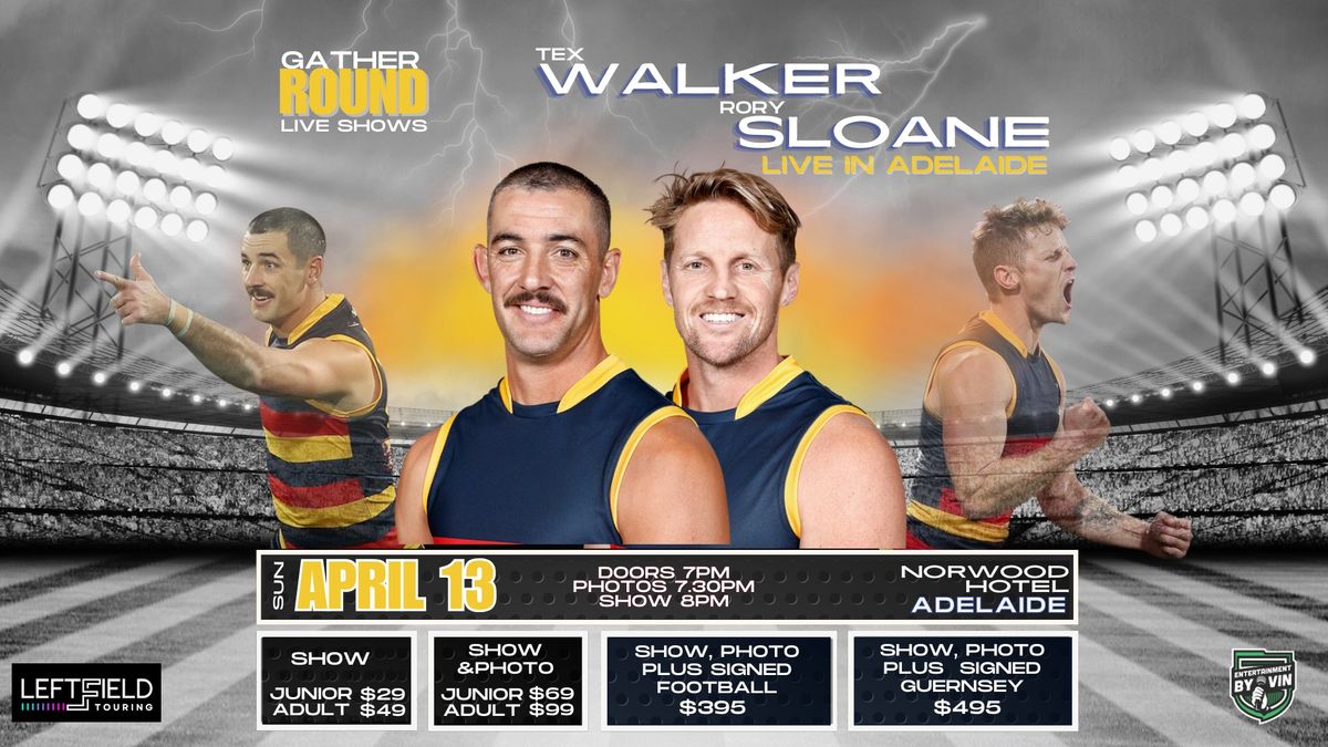 Tex Walker & Rory Sloane LIVE in Gather Round!