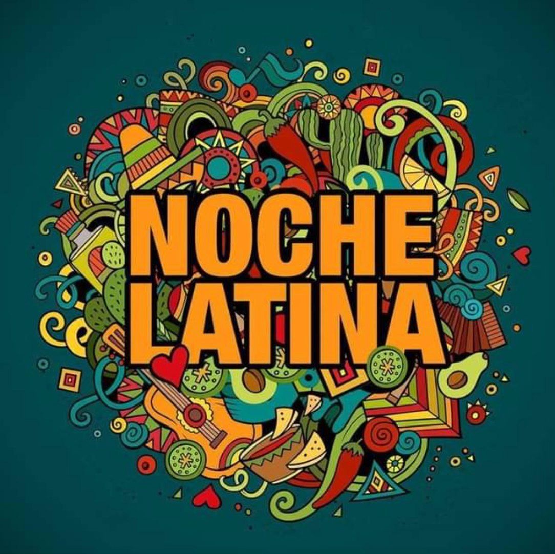 Noche Latino - Latin party night