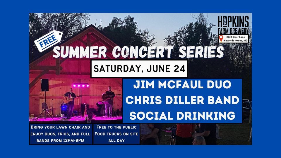 June Summer Concert Series at Hopkins Farm Brewery 