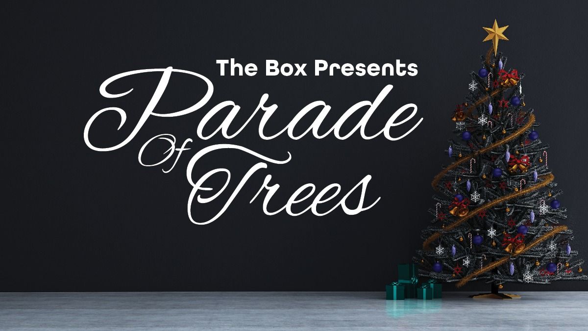 Parade of Trees