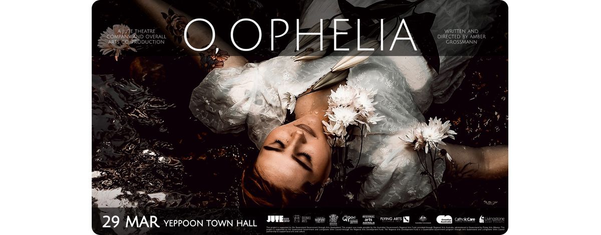 O, Ophelia