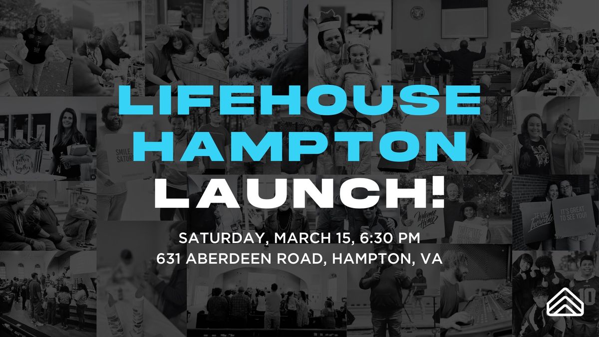 Lifehouse Hampton Launch! \ud83c\udf89