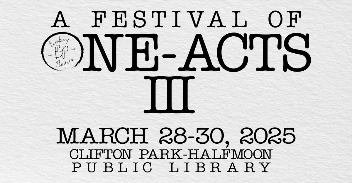 A Festival of One-Acts III