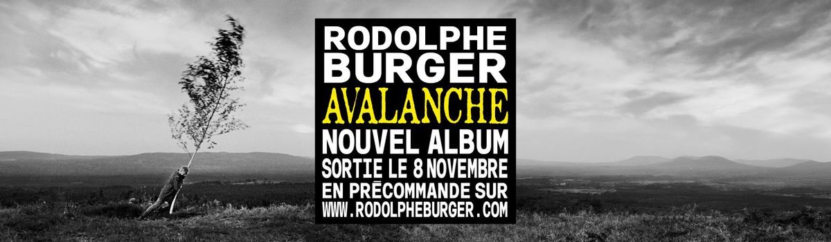 Rencontre et signature avec Rodolphe Burger en avant-premi\u00e8re de la sortie de l\u2019album AVALANCHE