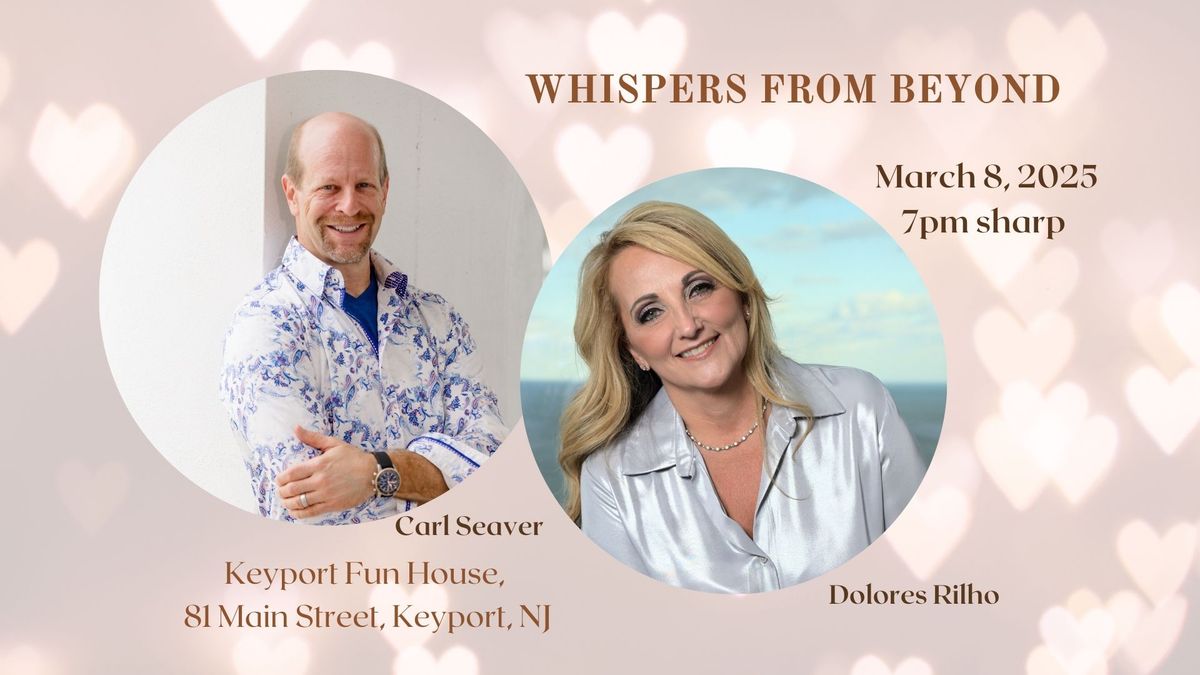 Whispers From Beyond - A Mediumship Demonstration