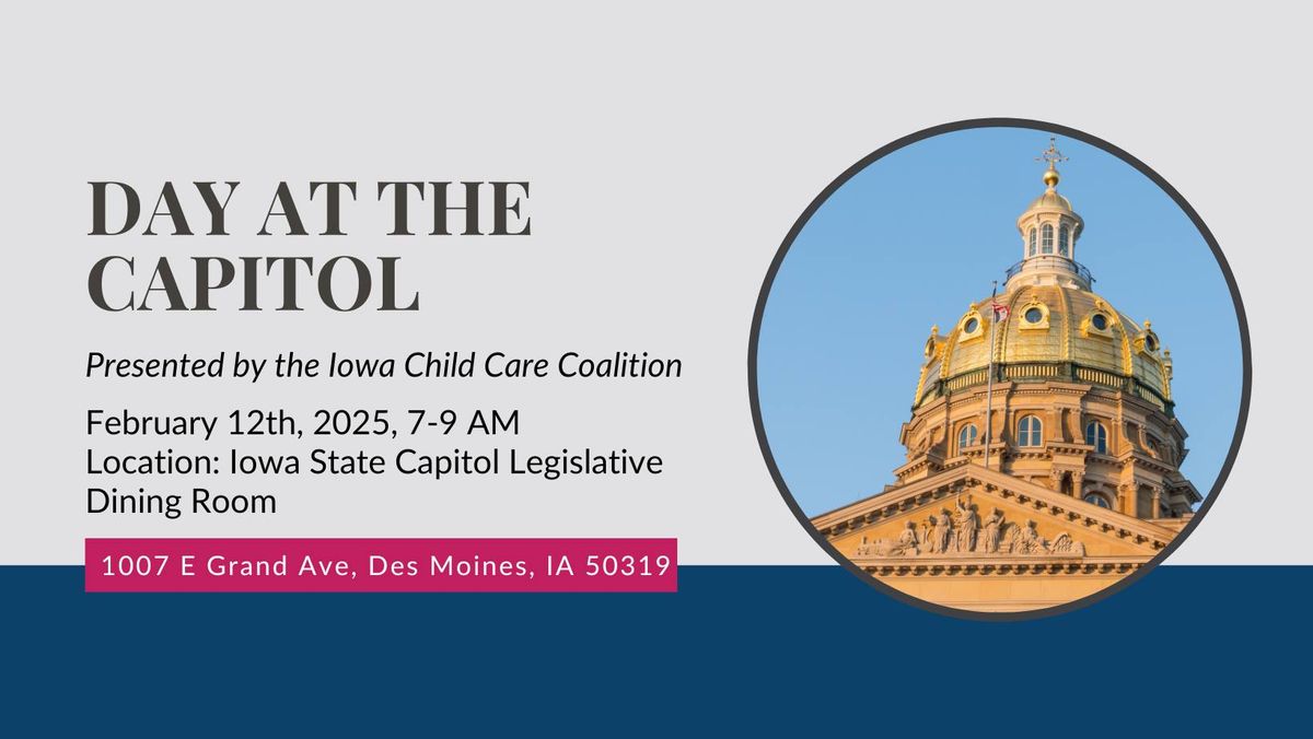 Iowa Child Care Coalition Day at the Capitol