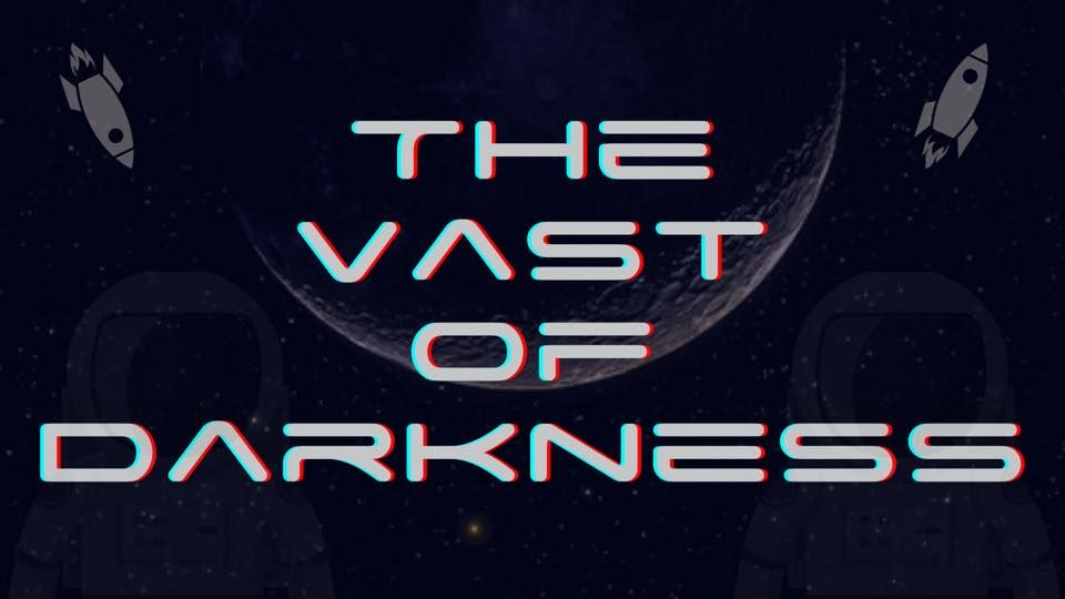 The Vast of Darkness - GREEN Venue at Orlando Fringe!