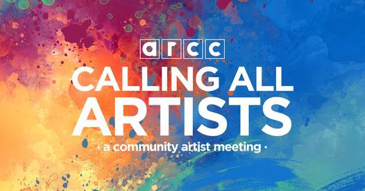 CALLING ALL ARTISTS - a community artist meeting