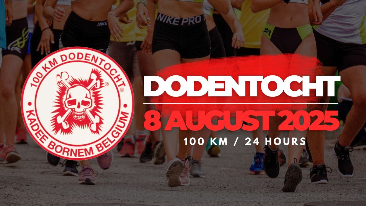 100KM Dodentocht 2025 - 100km Death March