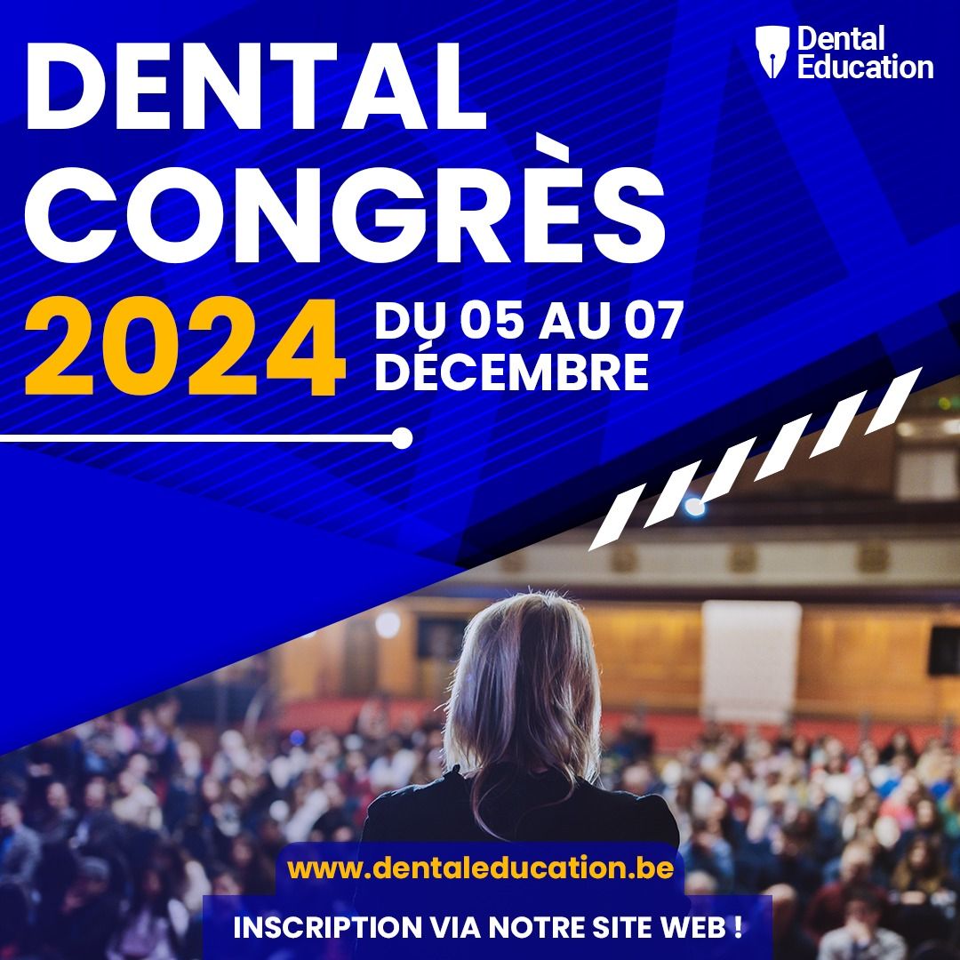 Dental Congr\u00e8s 2024