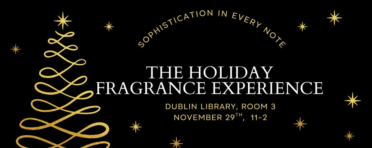 The  Holiday Fragrance Experience