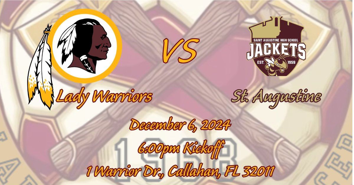 Lady Warriors vs St. Augustine