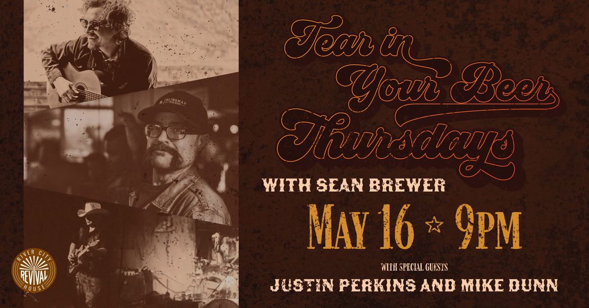 Tear In Your Beer Thursday with Sean Brewer