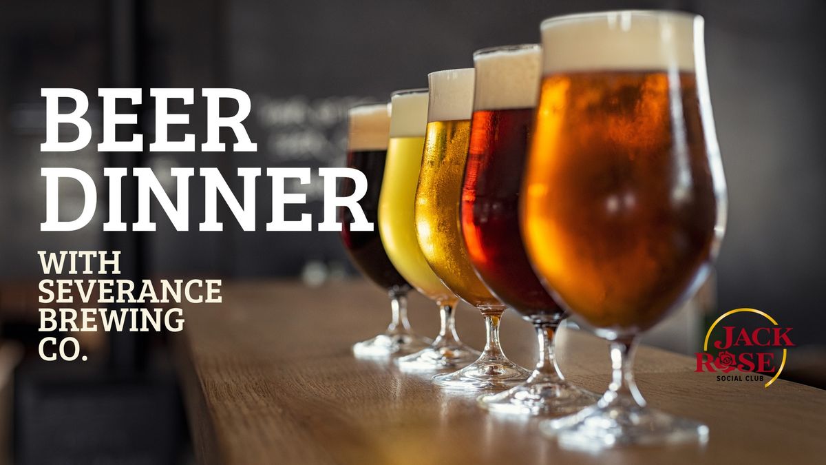 Beer Dinner with Severance Brewing Company