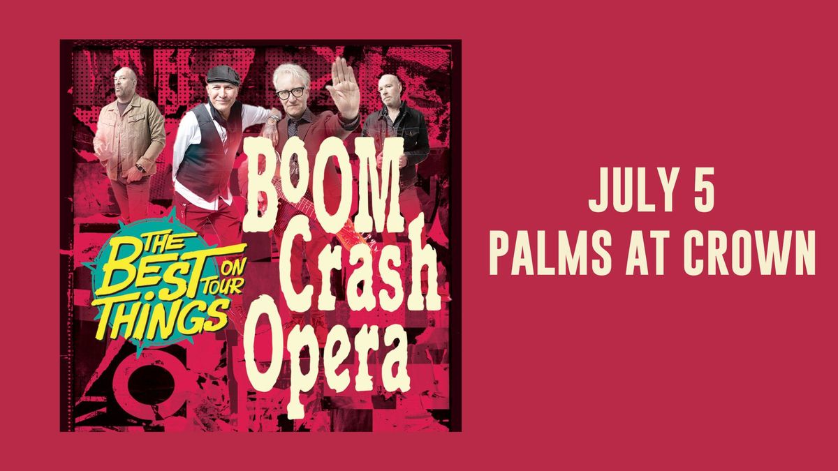 Boom Crash Opera at Palms Melbourne