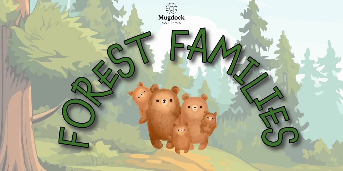 Forest Families -  Whittle in the Wilds