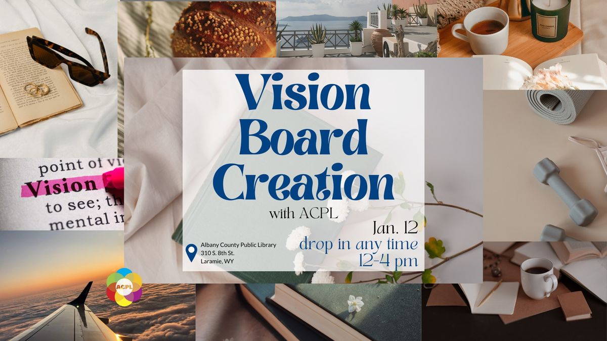 Vision Board Creation Drop In