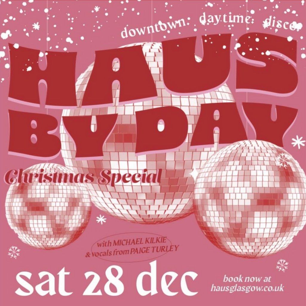 Haus By Day Disco Christmas Special