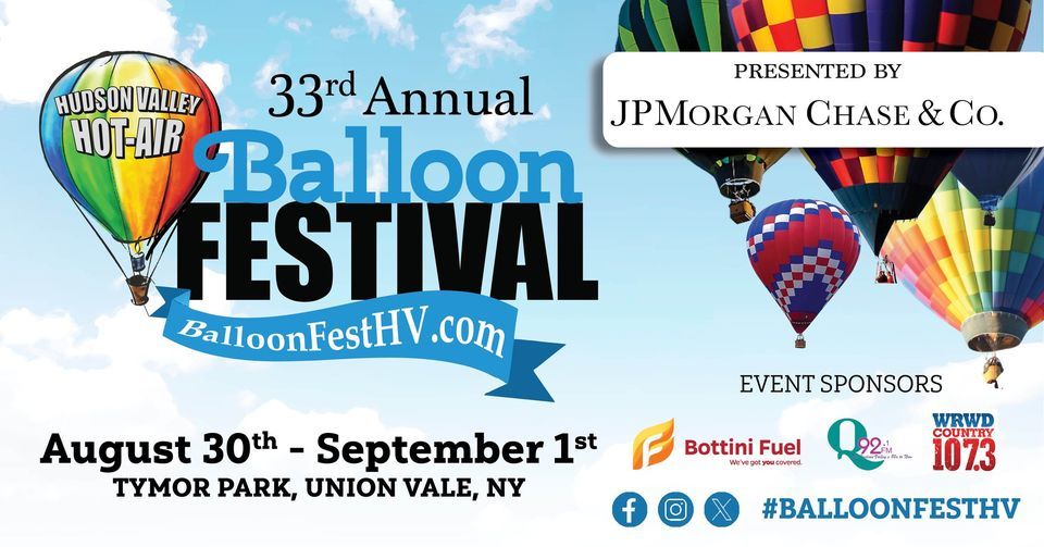 The 33rd Annual Hudson Valley Hot-Air Balloon Festival