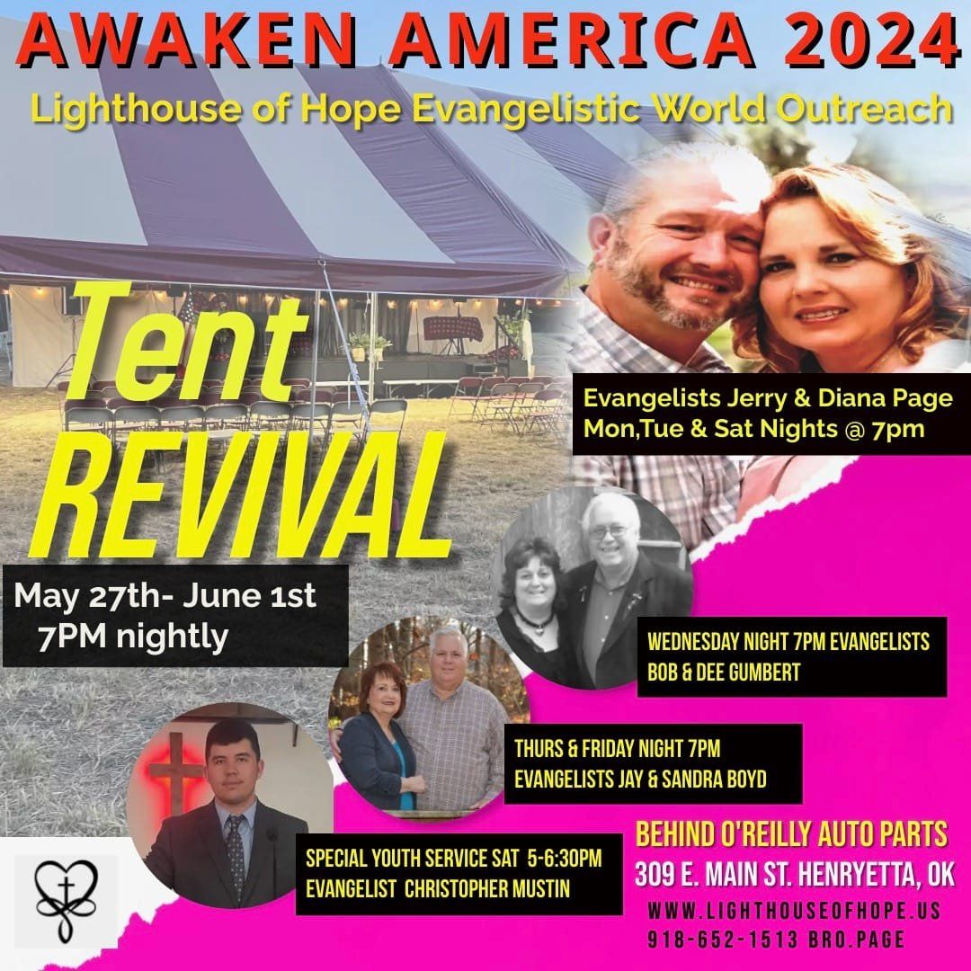 Awaken America 2024 Tent Crusade