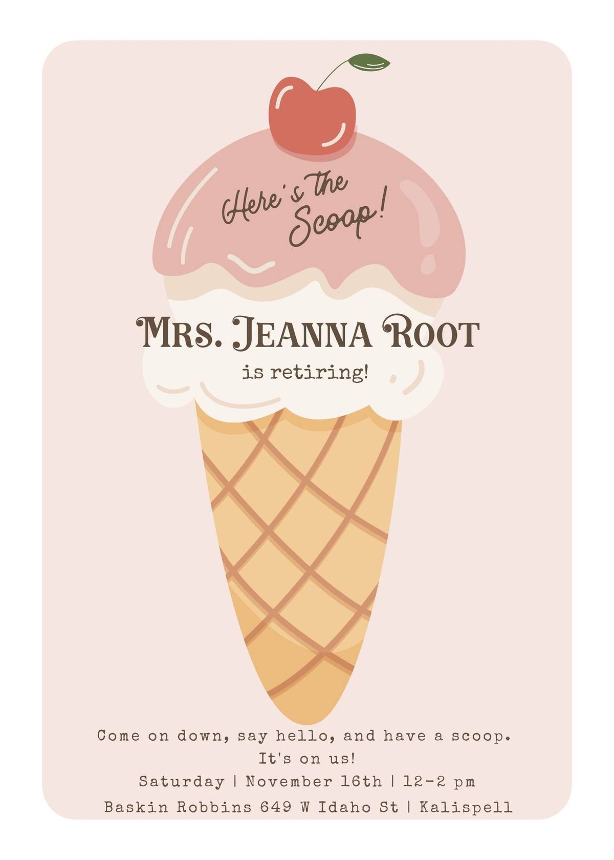 Mrs. Jeanna Root is retiring!! 