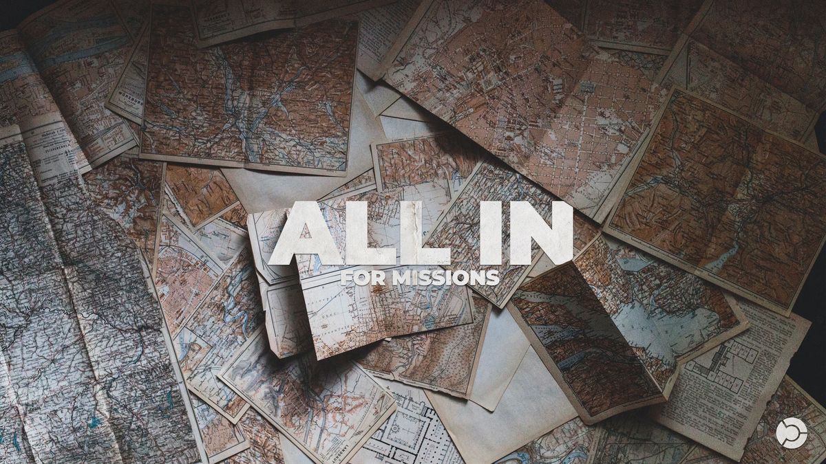 ALL IN for Missions 2024