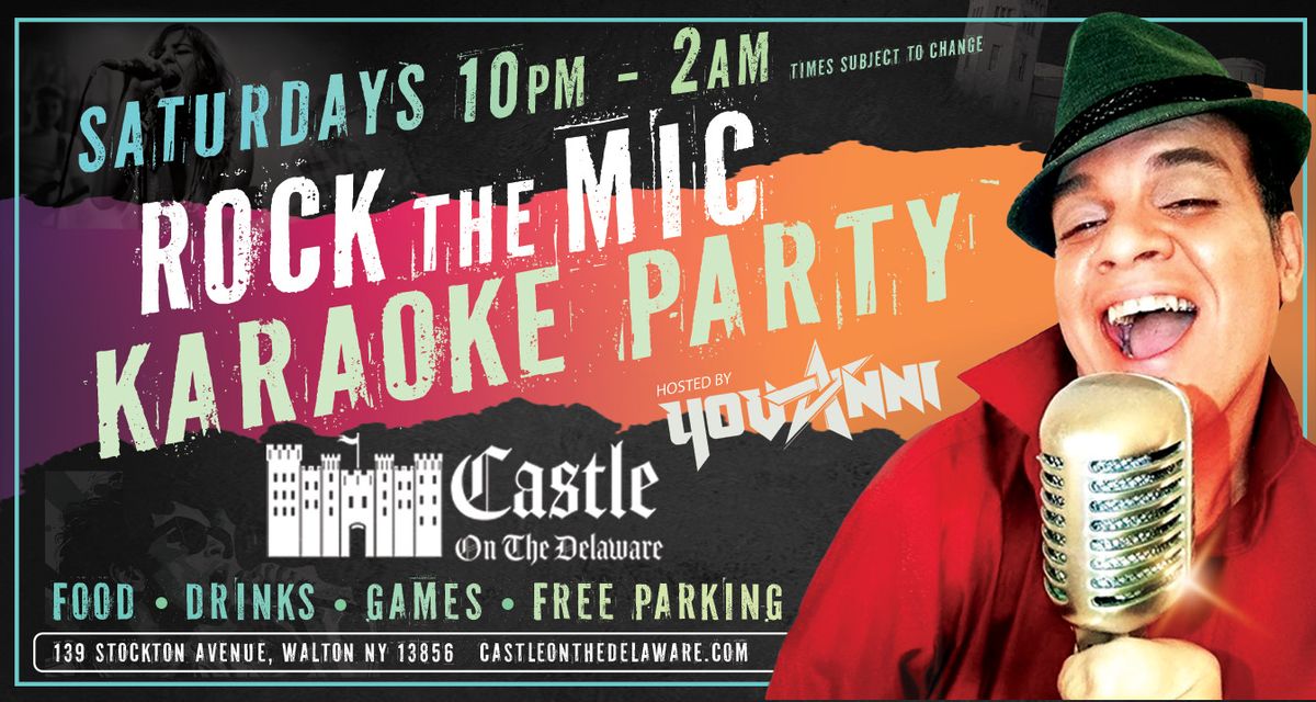 ROCK THE MIC \/ KARAOKE PARTY @ THE CASTLE - HOSTED BY YOVANNI