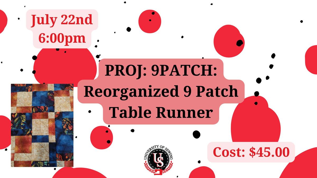 Reorganized 9 Patch Table Runner